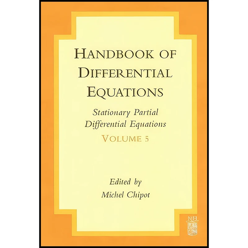 کتاب Handbook of Differential Equations اثر M. Chipot انتشارات تازه ها