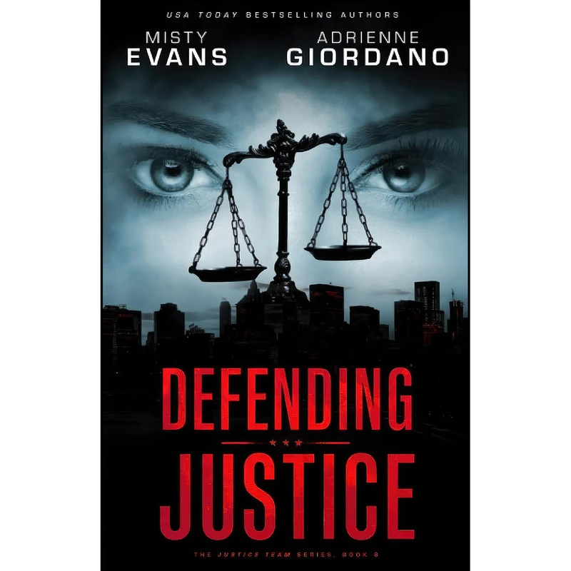 کتاب Defending Justice  اثر Adrienne Giordano and Misty Evans انتشارات تازه ها