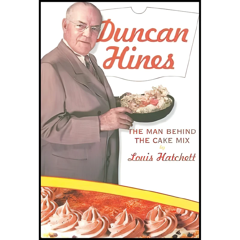 کتاب Duncan Hines اثر Louis Hatchett انتشارات Mercer University Press