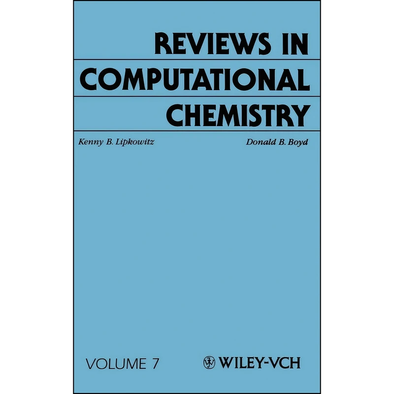 کتاب Reviews in Computational Chemistry, Volume 7 اثر جمعي از نويسندگان انتشارات Wiley-VCH