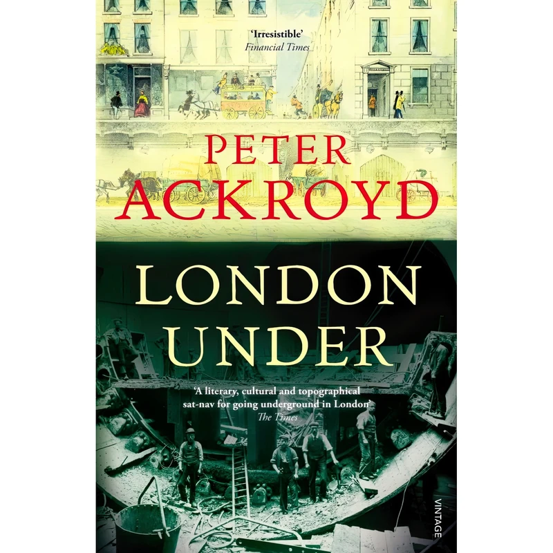 کتاب London Under اثر Peter Ackroyd انتشارات Vintage Books