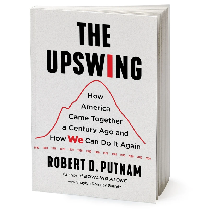 کتاب The Upswing اثر Robert D. Putnam انتشارات Simon & Schuster, Inc.