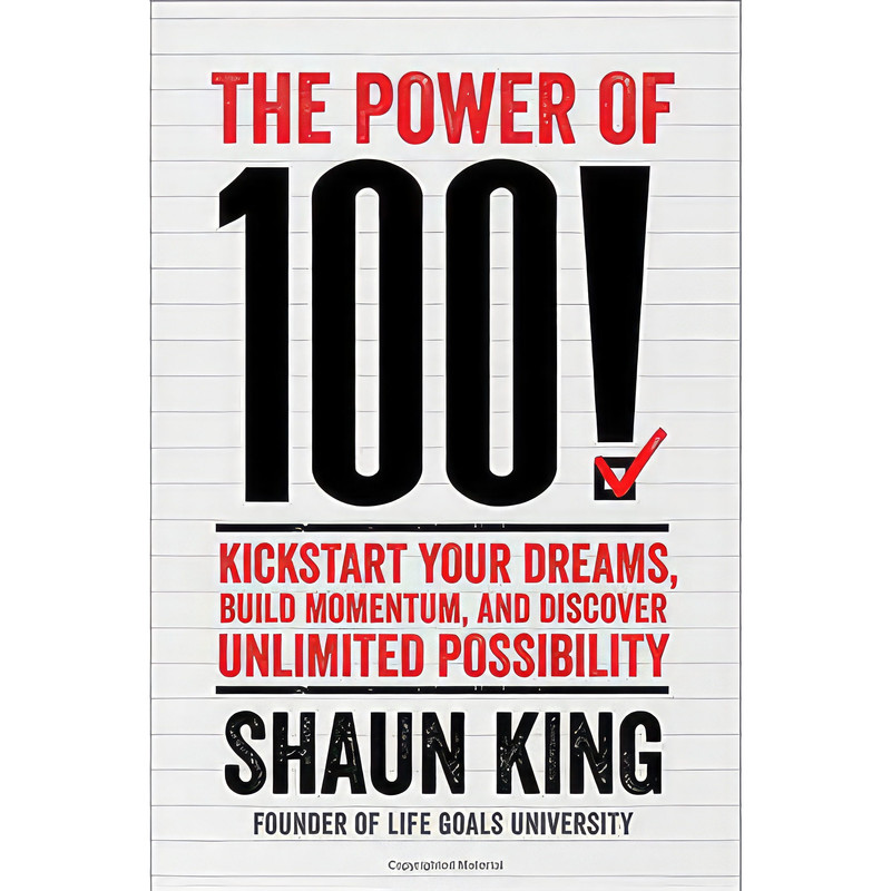 کتاب The Power of 100! اثر Shaun King انتشارات Howard Books