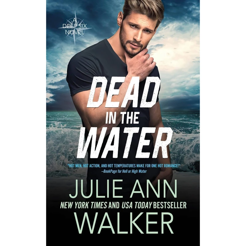 کتاب Dead in the Water اثر Julie Ann Walker انتشارات تازه ها
