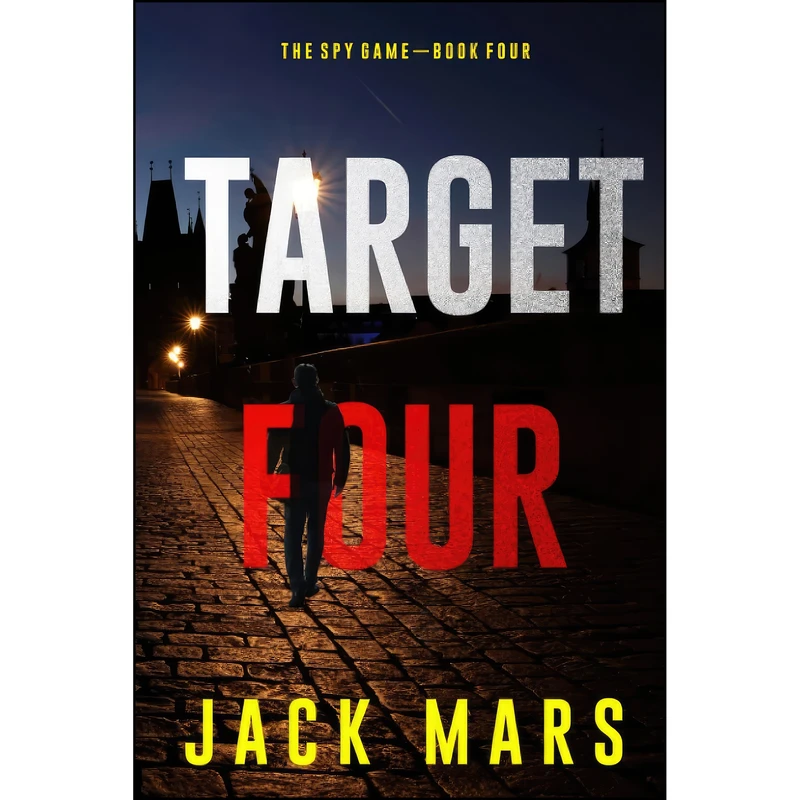 کتاب Target Four  اثر Jack Mars انتشارات تازه ها