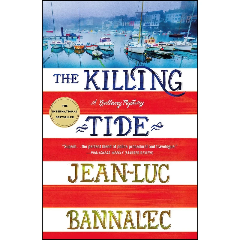 کتاب Killing Tide  اثر Jean-Luc Bannalec انتشارات Minotaur