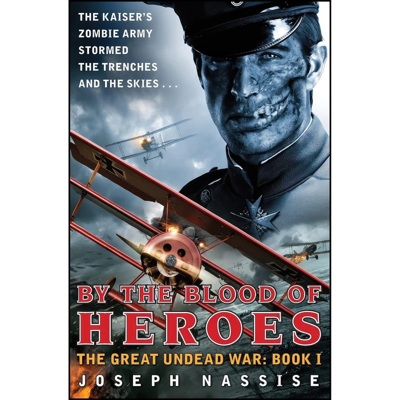 کتاب By the Blood of Heroes اثر Joseph Nassise انتشارات Harper Voyager