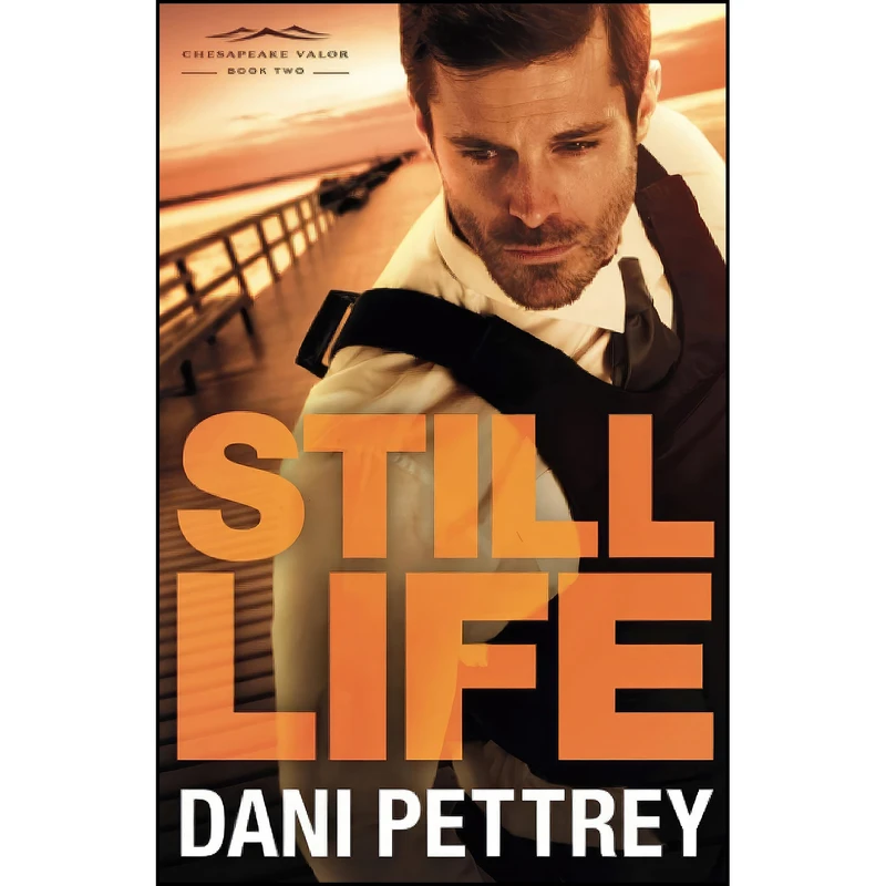 کتاب Still Life اثر Dani Pettrey انتشارات Bethany House Publishers