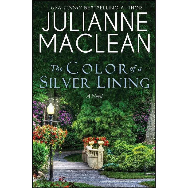 کتاب The Color of a Silver Lining  اثر Julianne MacLean انتشارات تازه ها