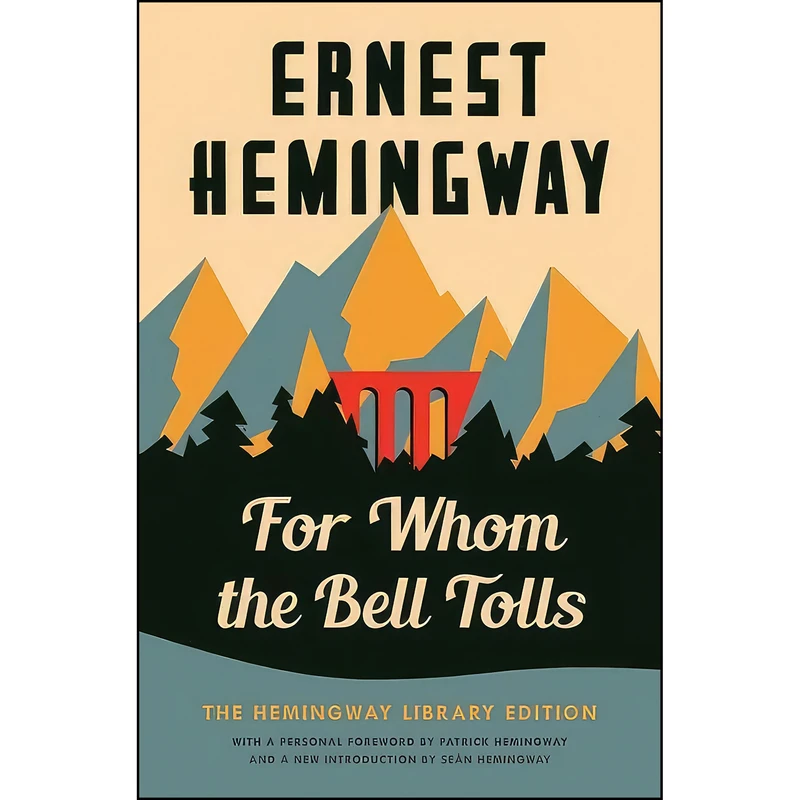 کتاب For Whom the Bell Tolls اثر Ernest Hemingway انتشارات Scribner