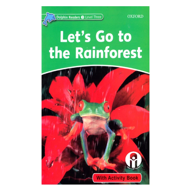 کتاب Lets Go To The Rainforest اثر Fiona Kenshole انتشارات الوندپویان