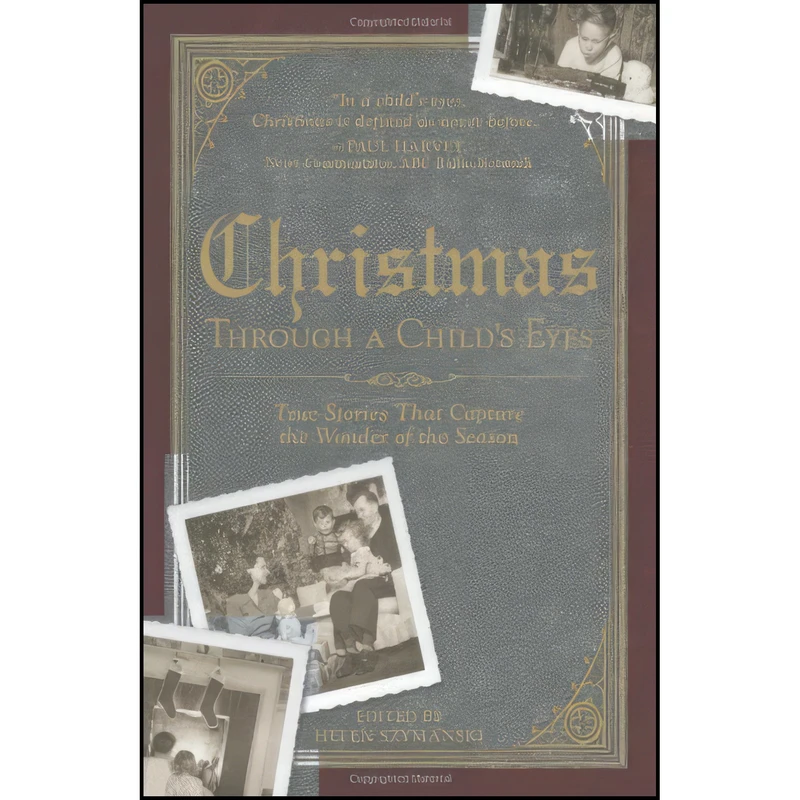 کتاب Christmas Through a Child's Eyes اثر CJ Petterson and Cheryl Pierson انتشارات Adams Media