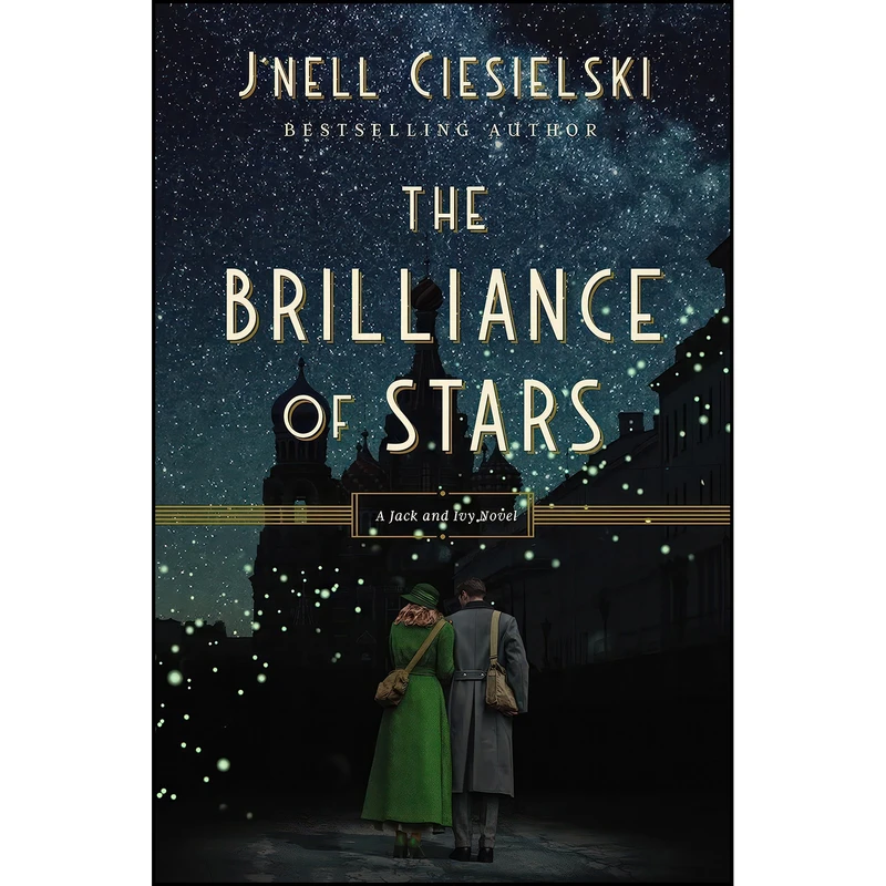 کتاب The Brilliance of Stars  اثر J nell Ciesielski انتشارات Thomas Nelson