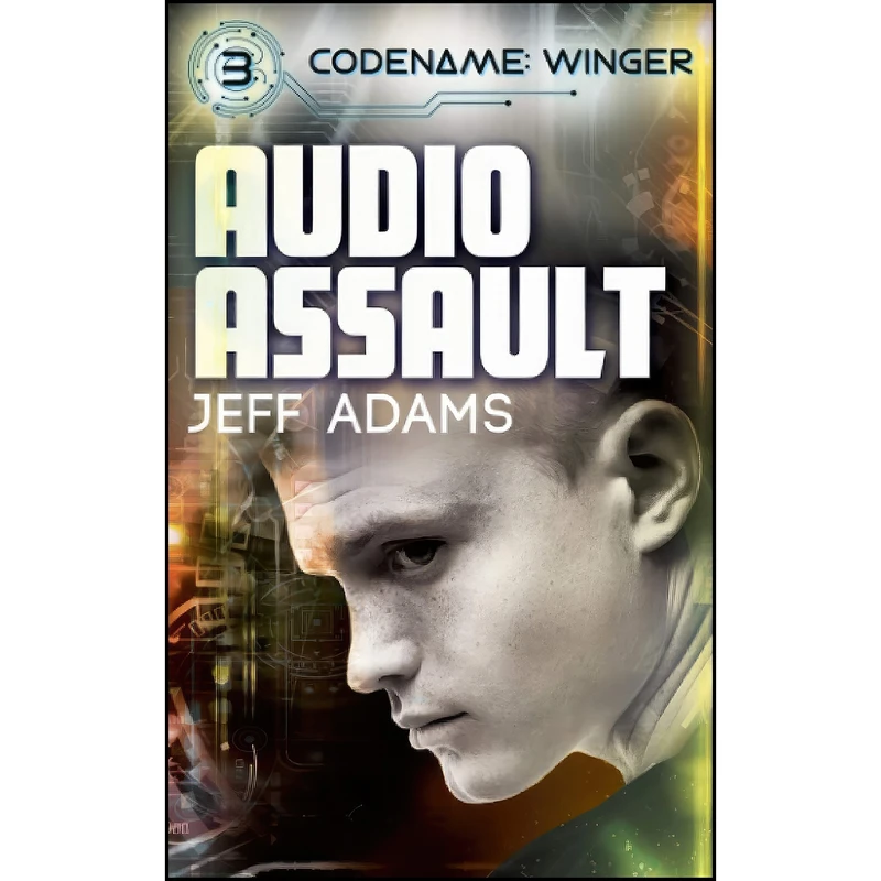 کتاب Audio Assault  اثر Jeff Adams انتشارات تازه ها