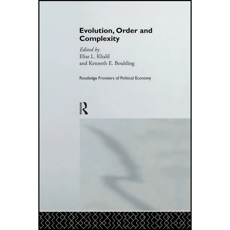 کتاب Evolution  Order and Complexity  اثر Kenneth Boulding and Elias Khalil انتشارات بله