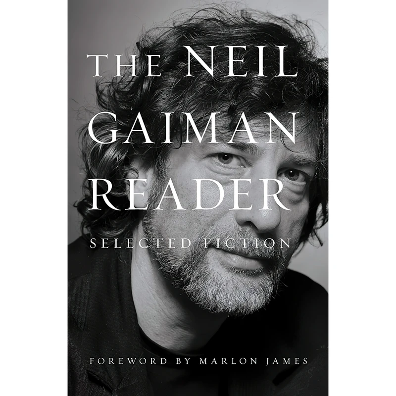 کتاب The Neil Gaiman Reader اثر Neil Gaiman and Marlon James انتشارات William Morrow