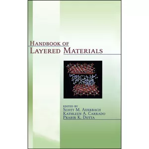 کتاب Handbook of Layered Materials اثر جمعي از نويسندگان انتشارات CRC Press