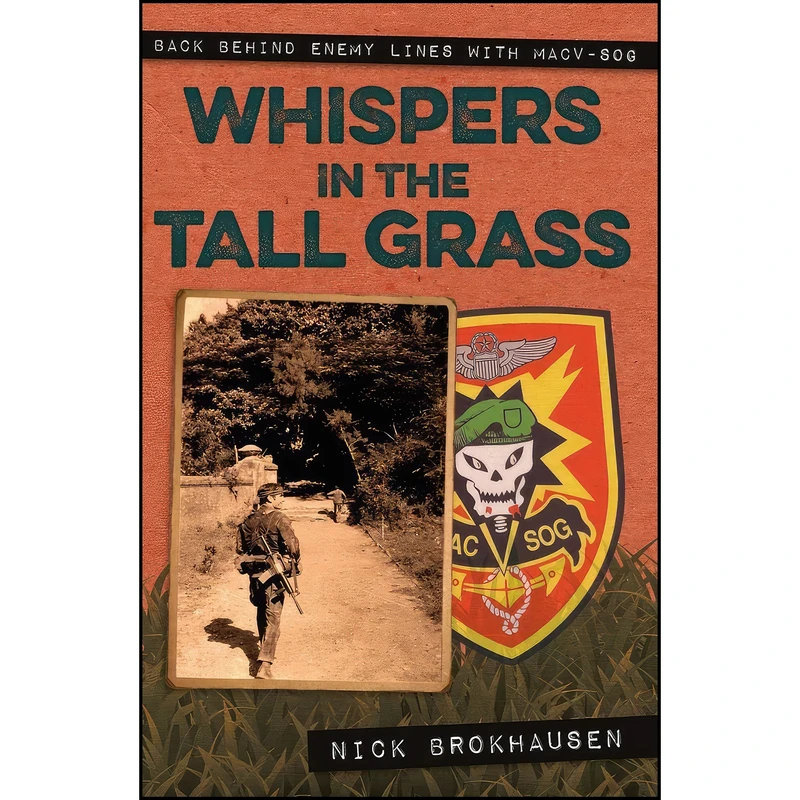 کتاب Whispers in the Tall Grass اثر Nick Brokhausen انتشارات Casemate