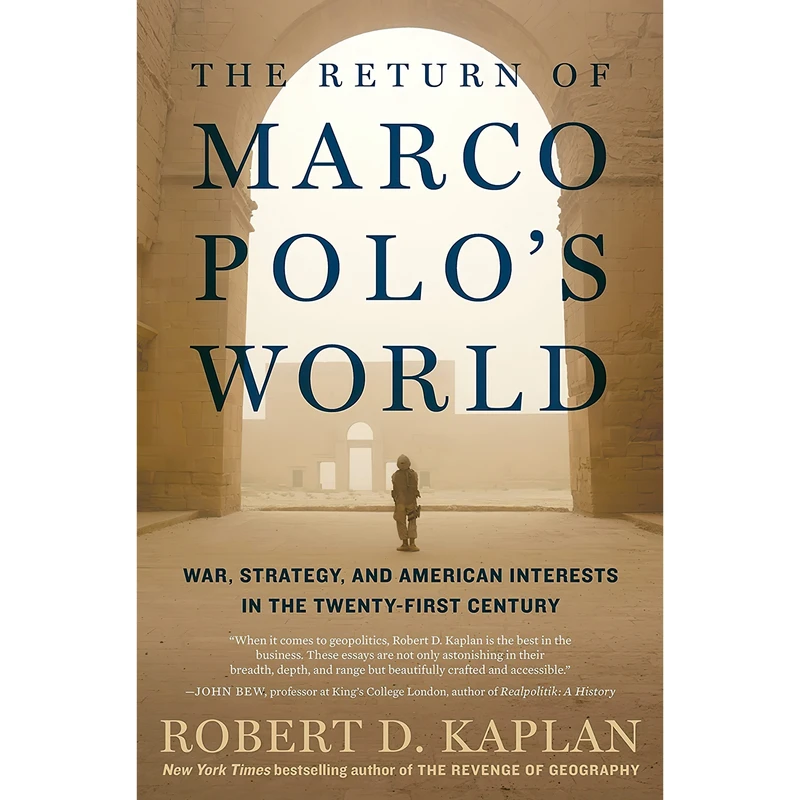 کتاب The Return of Marco Polos World اثر Robert D. Kaplan انتشارات Random House