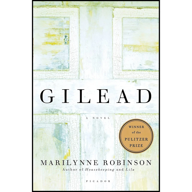 کتاب Gilead اثر Marilynne Robinson انتشارات Picador