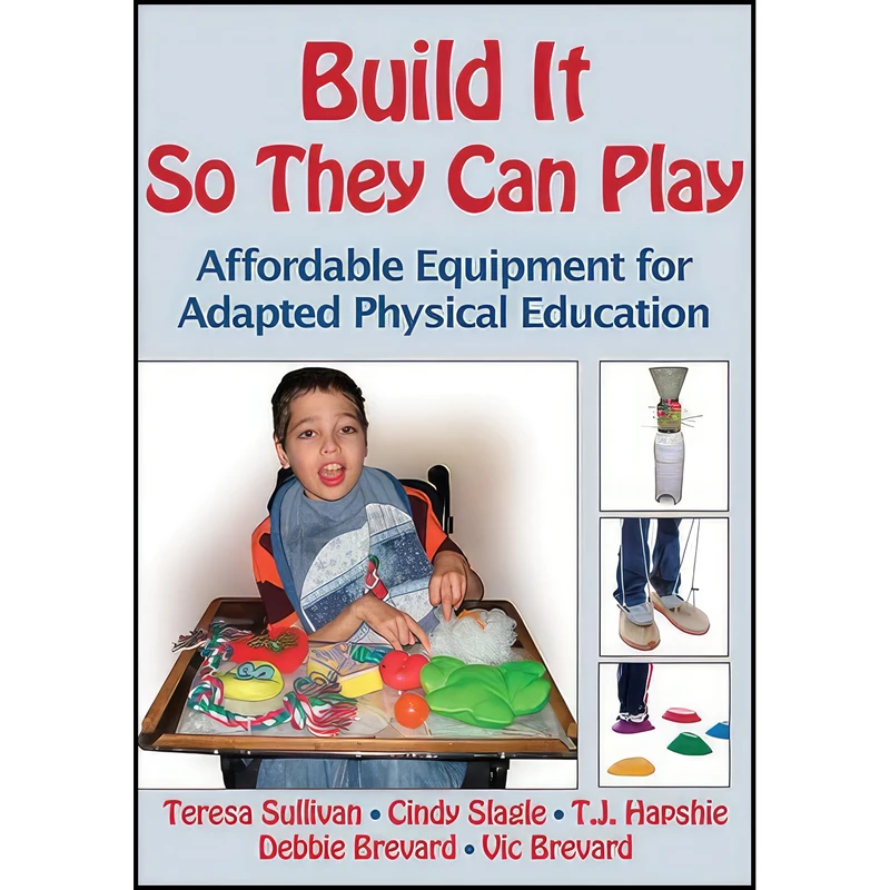 کتاب Build It So They Can Play اثر جمعی از نویسندگان انتشارات Human Kinetics