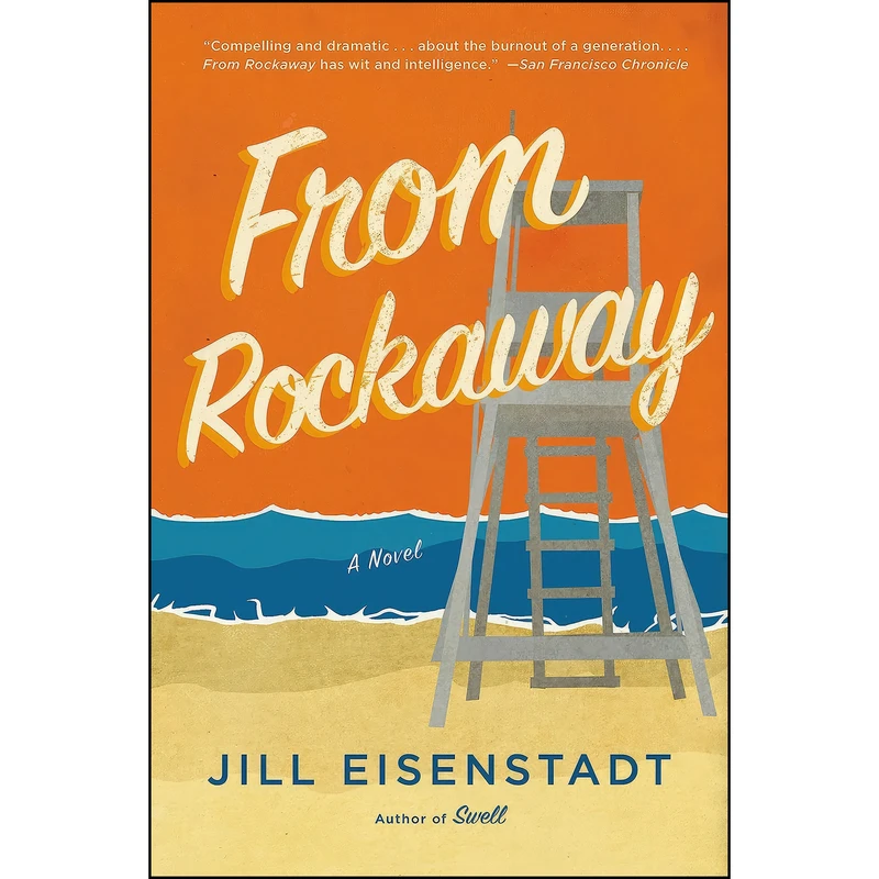 کتاب From Rockaway اثر Jill Eisenstadt انتشارات Lee Boudreaux / Back Bay Books