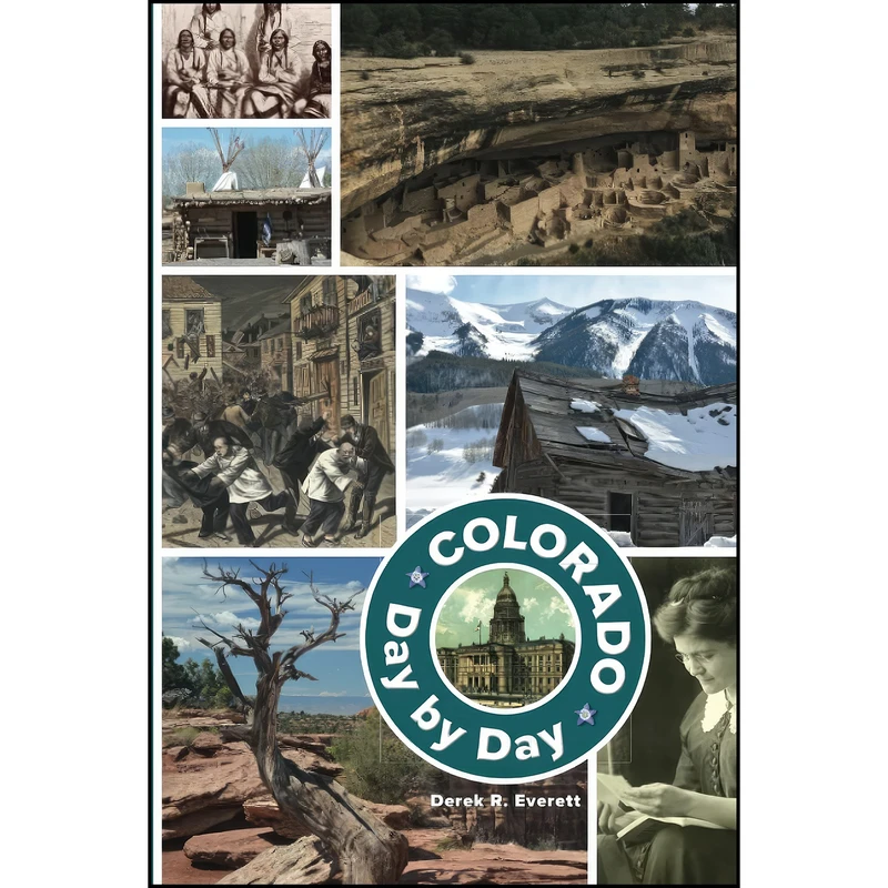 کتاب Colorado Day by Day اثر Derek Everett انتشارات University Press of Colorado