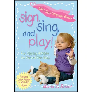 کتاب Sign, Sing, and Play! اثر Monta Z. Briant انتشارات تازه ها