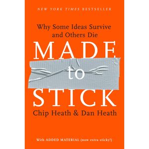 کتاب Made to Stick اثر Chip Heath and Dan Heath انتشارات Random House, Inc.