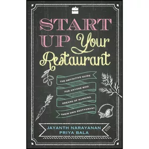 کتاب Start Up Your Restaurant اثر Priya Bala انتشارات Collins