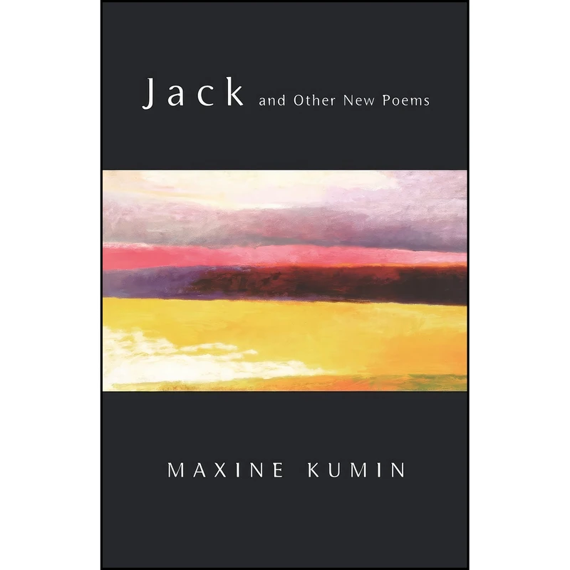 کتاب Jack and Other New Poems اثر Maxine Kumin انتشارات W. W. Norton And Company