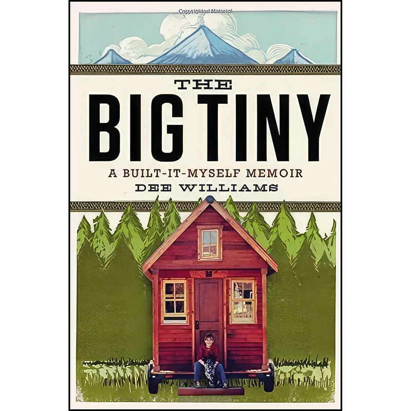 کتاب The Big Tiny اثر Dee Williams انتشارات Blue Rider Press