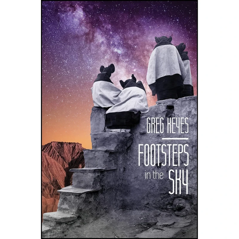 کتاب Footsteps in the Sky اثر Greg Keyes انتشارات Open Road Media Sci-Fi & Fantasy