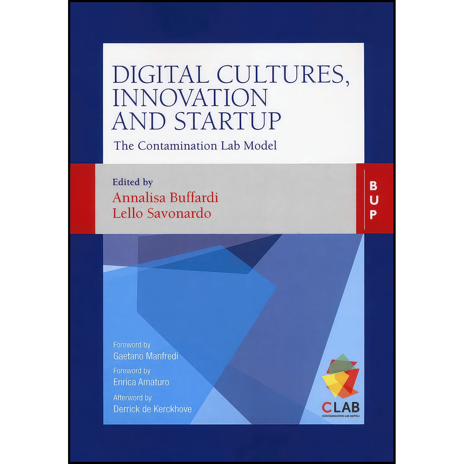کتاب Digital cultures, innovation and startup. The contamination lab model. The contamination lab model اثر nan انتشارات بله