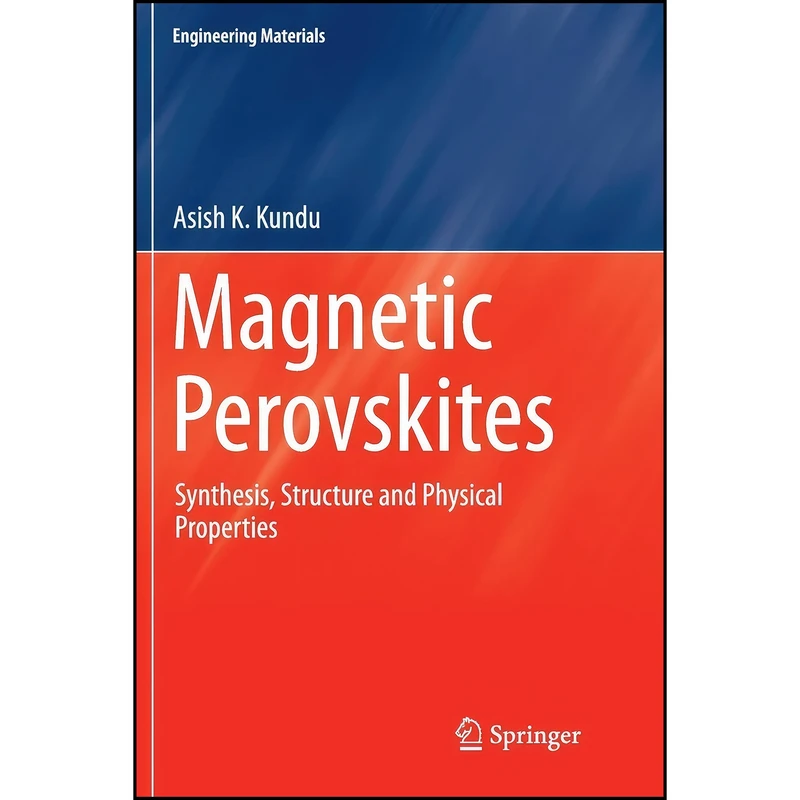 کتاب Magnetic Perovskites اثر Asish K Kundu انتشارات تازه ها