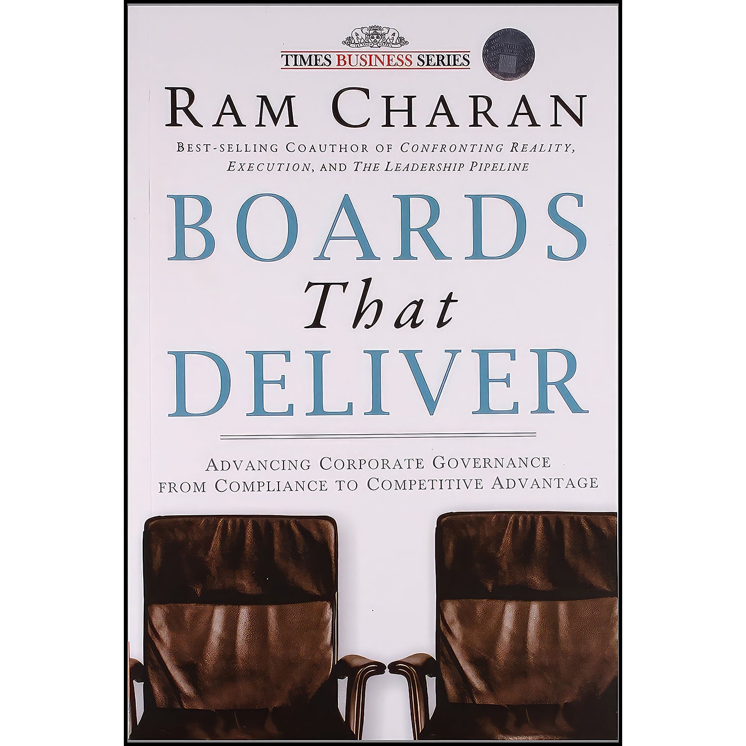 کتاب Boards That Deliver اثر Ram Charan انتشارات Wiley India Pvt Ltd