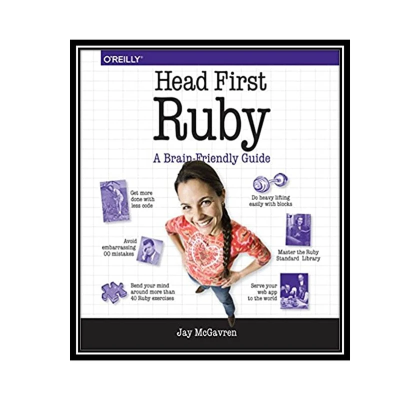 کتاب Head First Ruby: A Brain-Friendly Guide اثر Jay McGavren انتشارات مؤلفین طلایی
