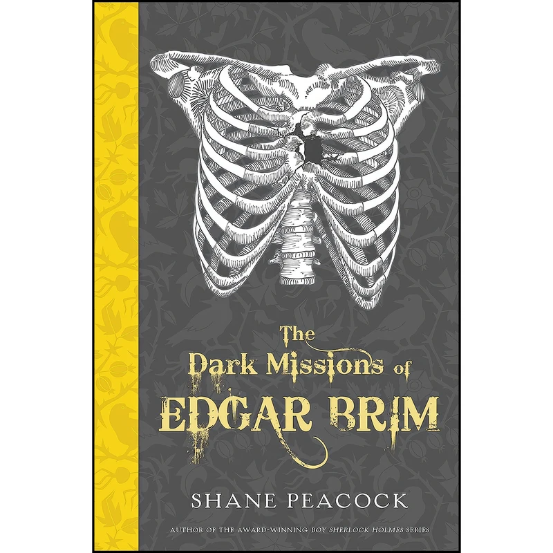 کتاب The Dark Missions of Edgar Brim اثر Shane Peacock انتشارات Penguin Teen Canada
