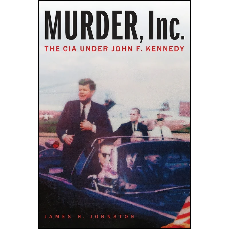 کتاب Murder, Inc. اثر James H. Johnston انتشارات POTOMAC BOOKS