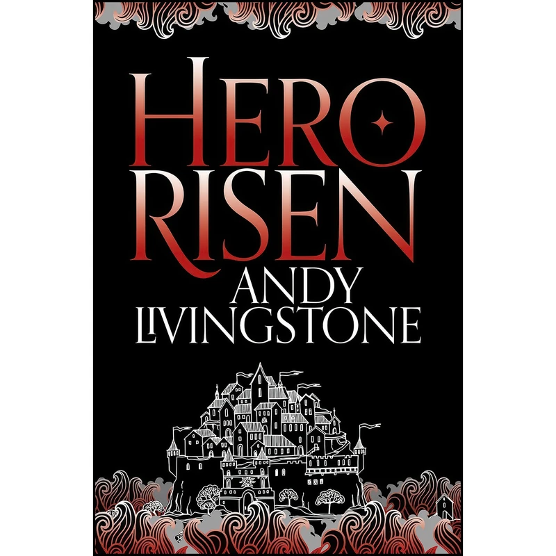 کتاب Hero Risen  اثر Andy Livingstone انتشارات HarperVoyager