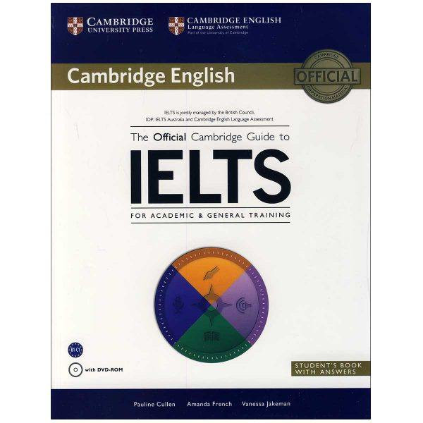کتاب The official Cambridge guide to IELTS اثر جمعی از نویسندگان نشر ابداع