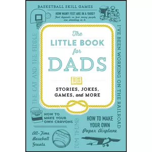 کتاب The Little Book for Dads اثر Adams Media انتشارات Adams Media