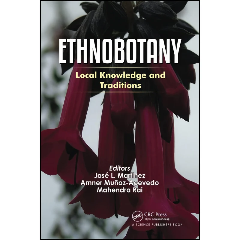 کتاب Ethnobotany اثر جمعي از نويسندگان انتشارات تازه ها