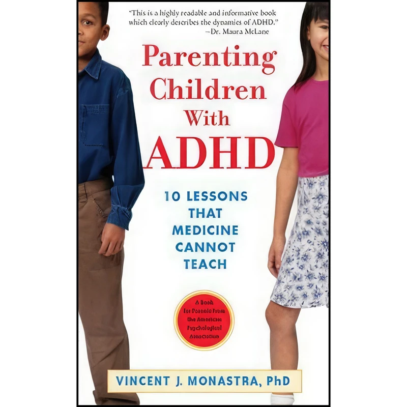 کتاب Parenting Children With Adhd اثر Vincent J. Monastra انتشارات Amer Psychological Assn