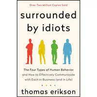 کتاب Surrounded by Idiots اثر Thomas Erikson انتشارات تازه ها
