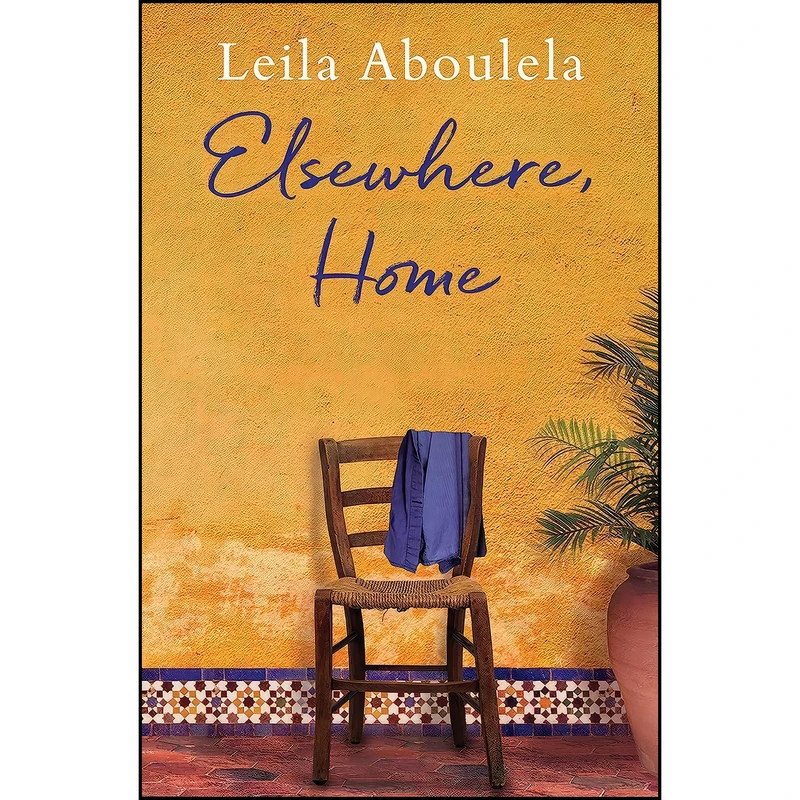 کتاب Elsewhere, Home اثر Leila Aboulela انتشارات Grove Press, Black Cat