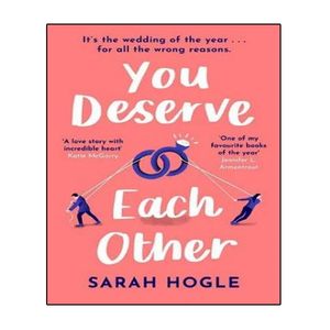 کتاب  You Deserve Each Other اثر Sarah Hogle انتشارات نبض دانش