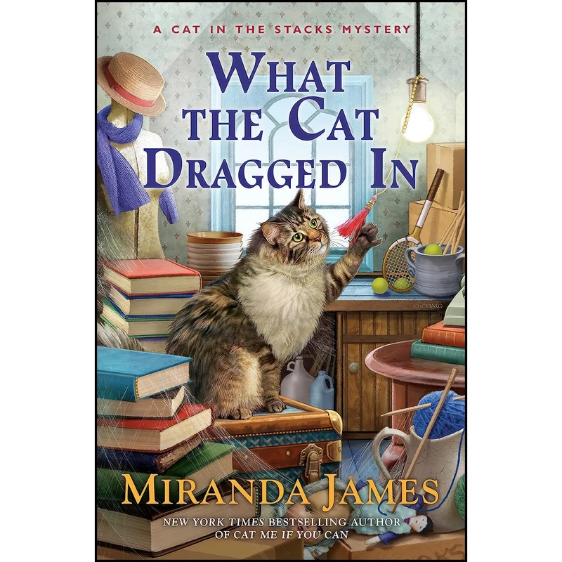 کتاب What the Cat Dragged In  اثر Miranda James انتشارات Berkley