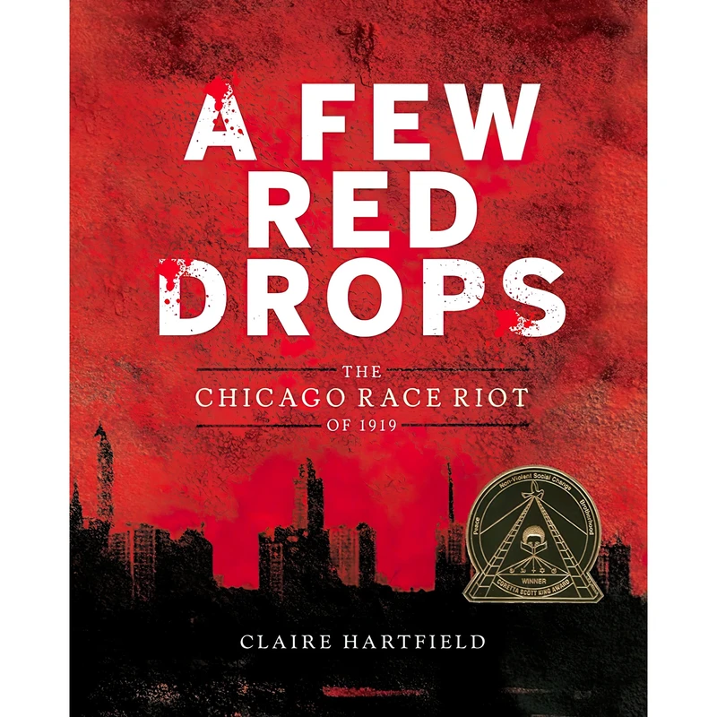 کتاب A Few Red Drops اثر Claire Hartfield انتشارات Clarion Books