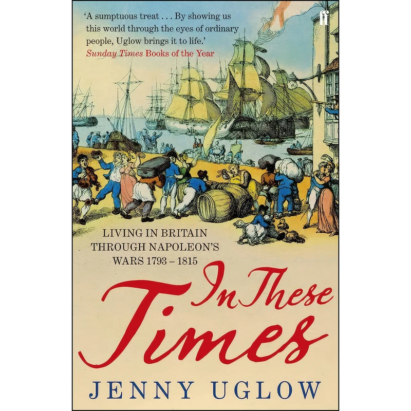 کتاب In These Times اثر Jenny Uglow انتشارات Faber & Faber